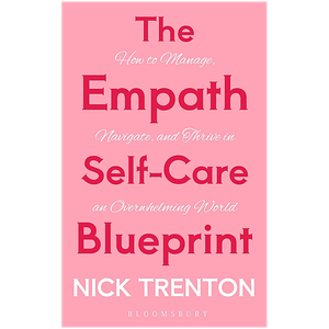 Bloomsbury Quest The Empath Self Care Blueprint By Nick Trenton 1 Pc