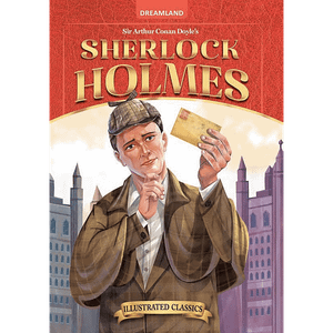 Dreamland Sir Arthur Conan Doyle Sherlock Holmes Illustrated Classics 1 Pc